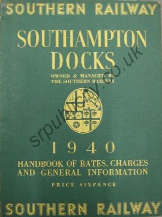 Southampton Docks - Handbook of rates and charges
